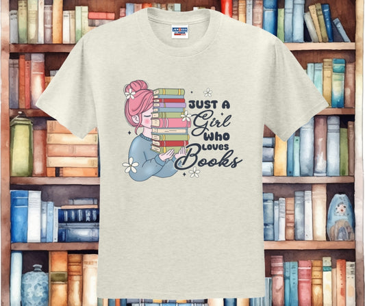 Just A Girl Who Loves Books Graphic Tee