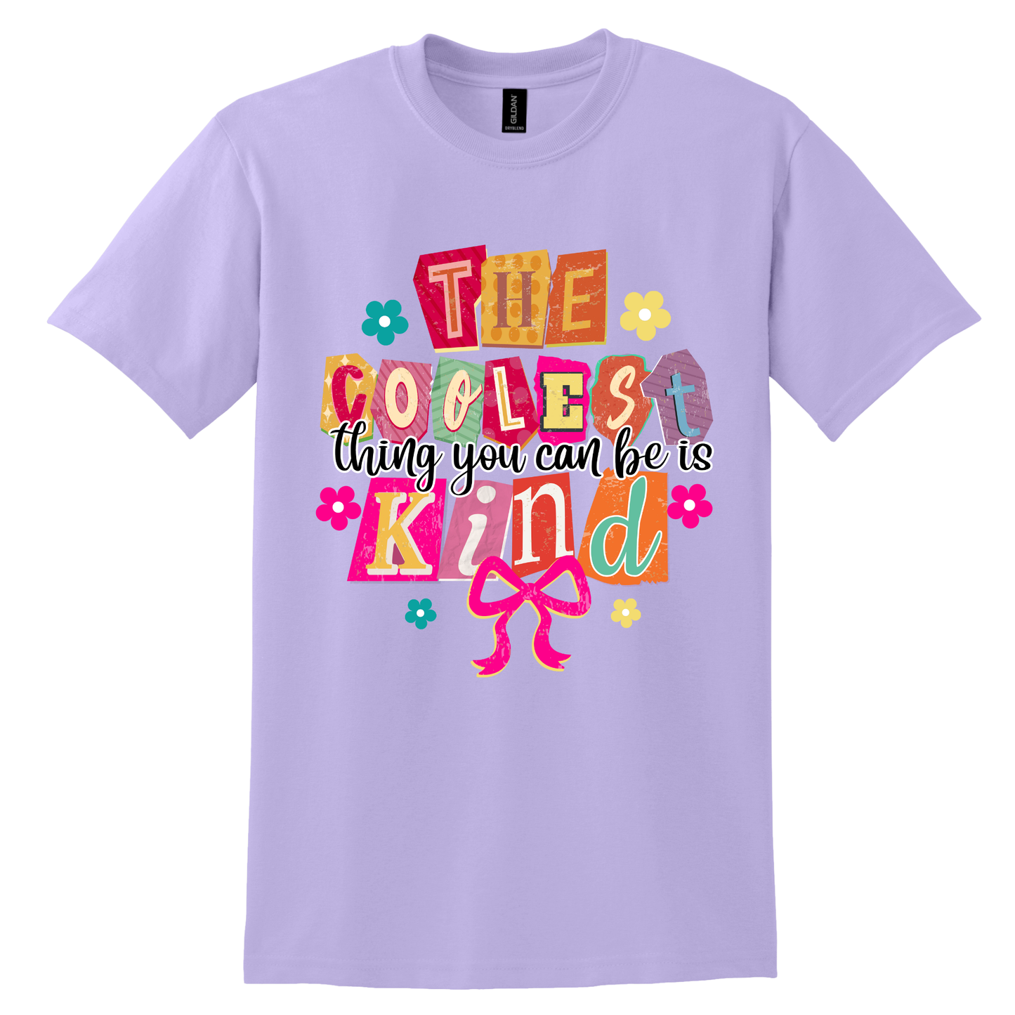 The Coolest Thing You Can  Be is Kind Tee