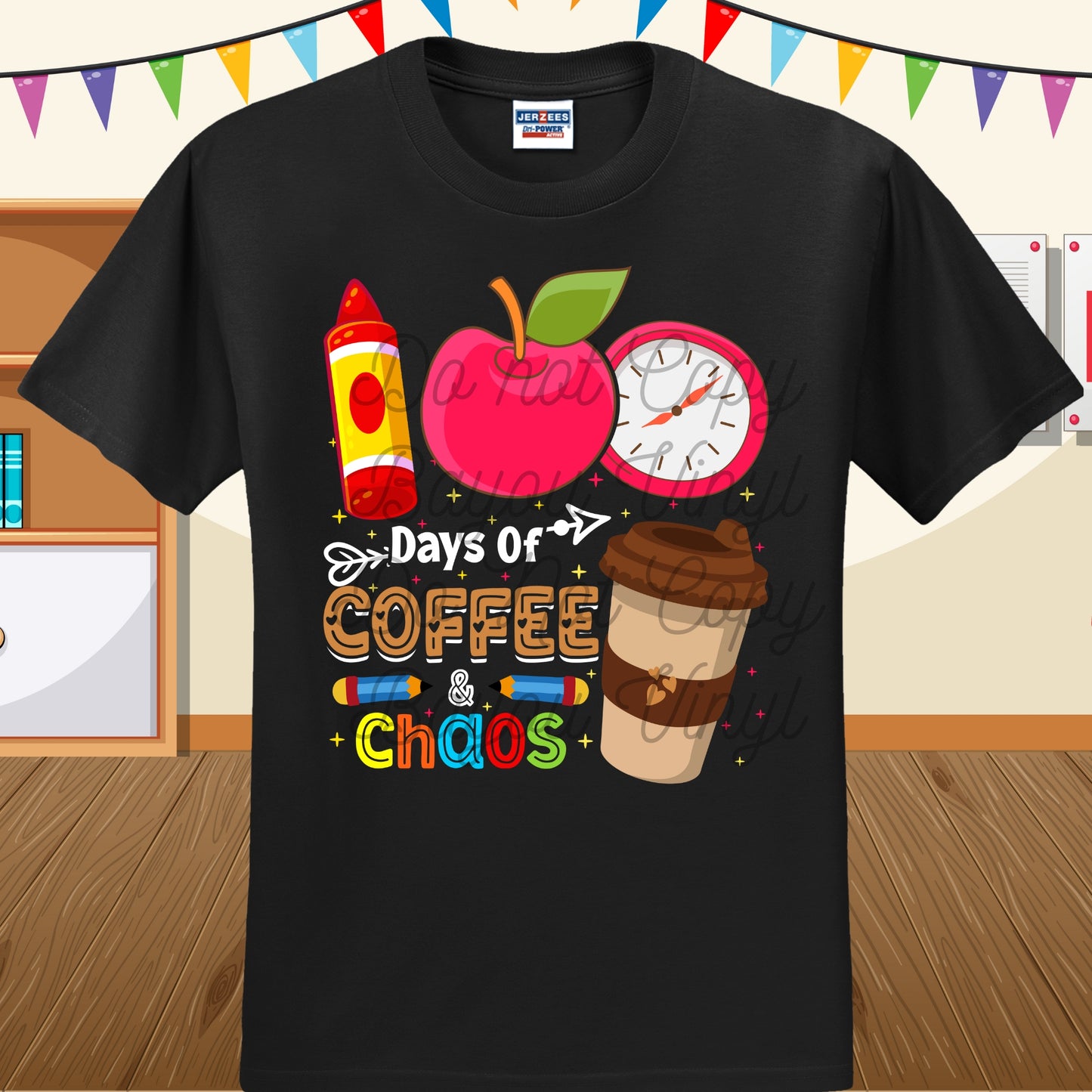 100 Days of Coffee and Chaos Tee