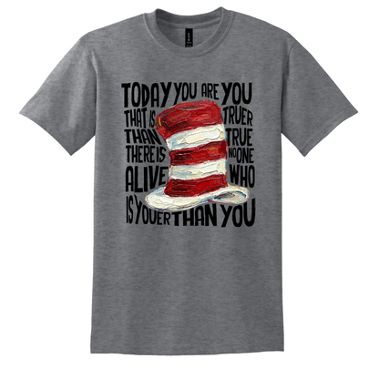 TODAY YOU ARE TEE