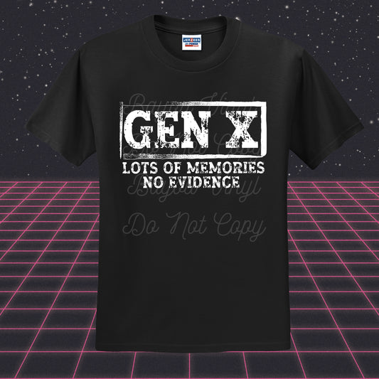 Gen X No Evidence Tee