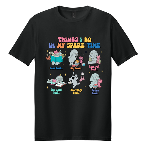 E&P Thing I Do In My Spare Time Tee