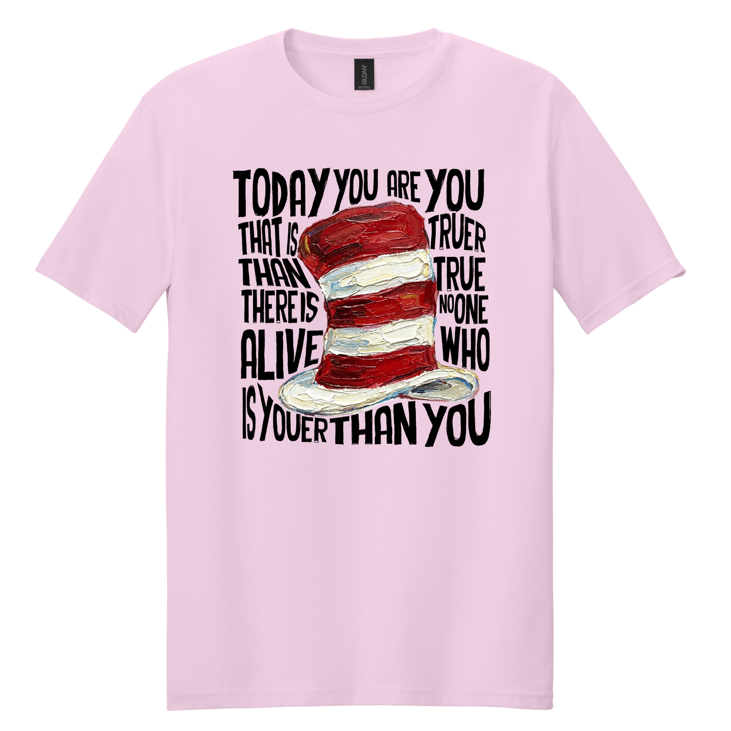 TODAY YOU ARE TEE