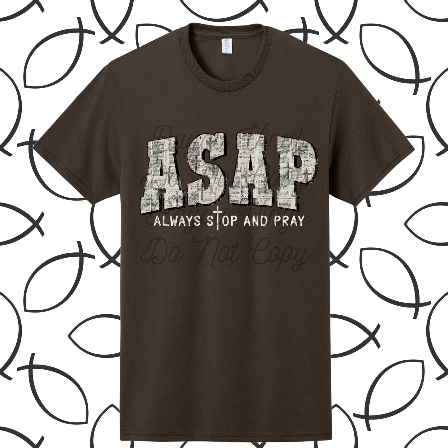 ASAP Always Stop and Pray Tee