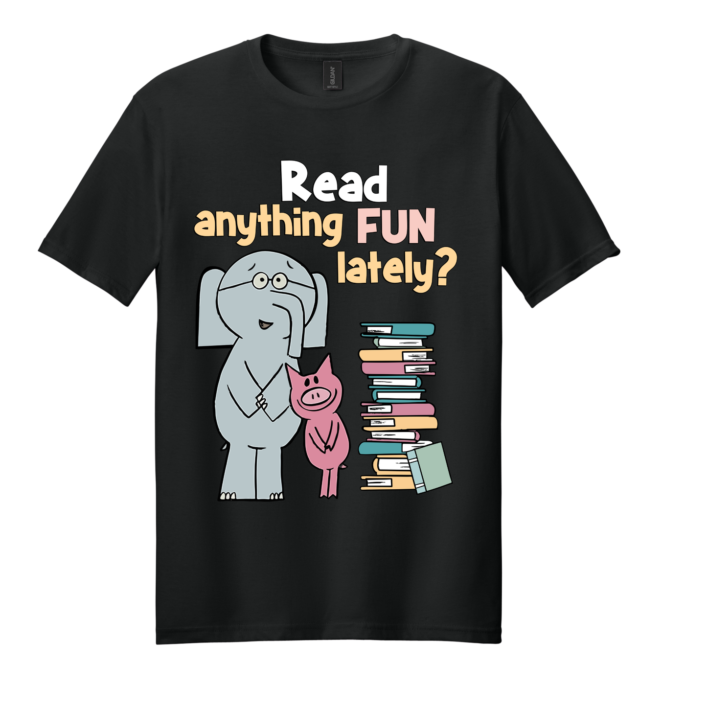 E&P Read Anything Fun Lately Tee
