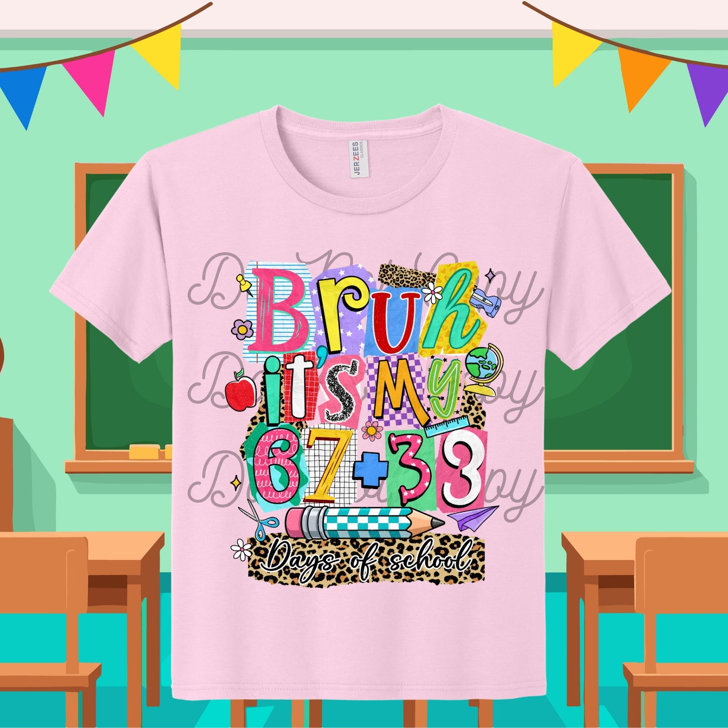 Girly Bruh It's My 67+33 Days of School Tee
