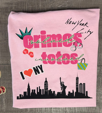 New York City Crimes and Totes Tee
