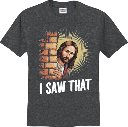 I SAW THAT