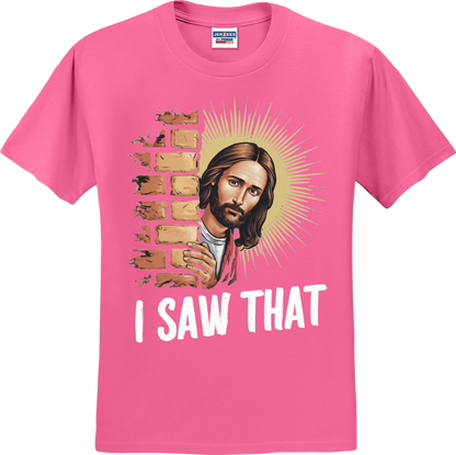 I SAW THAT