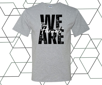 We Are The Hornets Graphic Tee