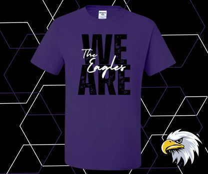 We Are The Eagles Graphic Tee